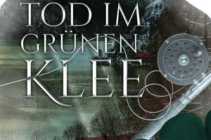 Tod im grünen Klee