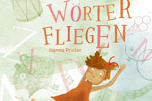 Die Wörter fliegen