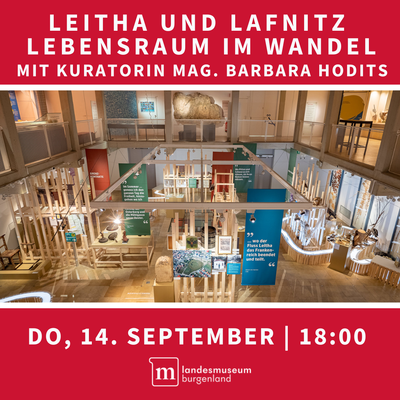 Leitha und Lafnitz: Lebensraum im Wandel - 14. September | 18 Uhr